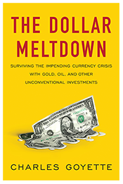 The Dollar Meltdown