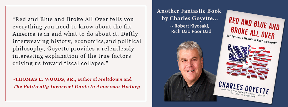 The Dollar Meltdown by Charles Goyette